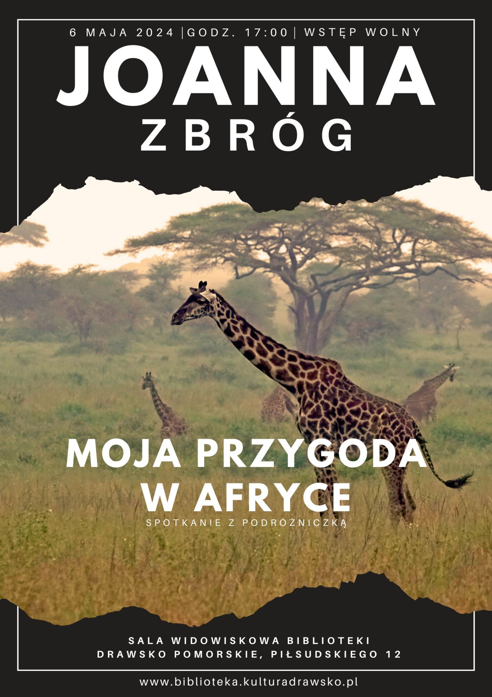 2024-05-06 Moja przygoda w Afryce - spotkanie z podróżniczką Joanną Zbróg