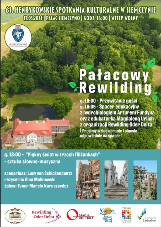 2024-05-11 63. Henrykowskie Spotkania Kulturalne w Siemczynie - "Pałacowy rewilding"