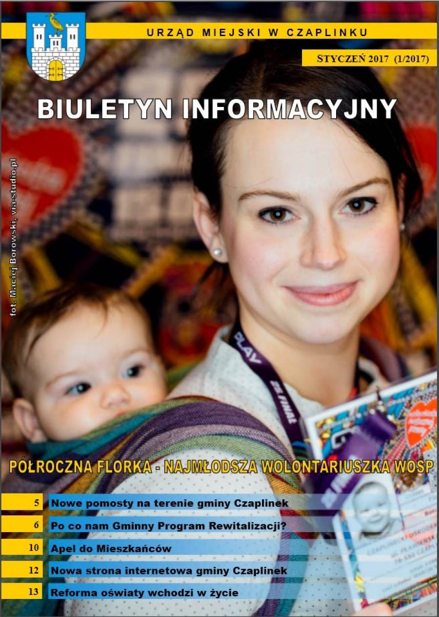 Biuletyn Informacyjny - publikacja samorządowa Czaplinka (Styczeń 2017 )