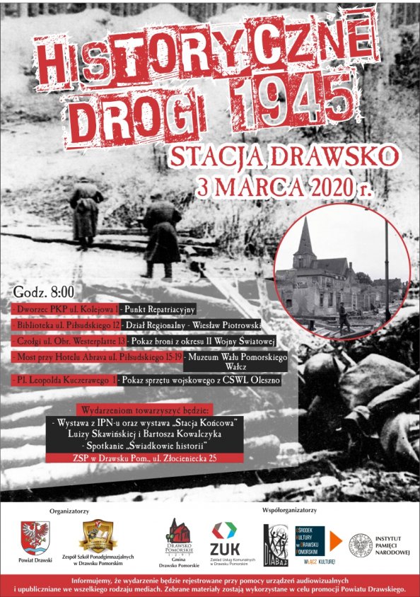 Historyczne drogi 1945 - będą stacje w Drawsku Pomorskim i Czaplinku 