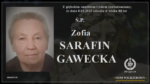 Ś.P. Zofia Sarafin - Gawecka