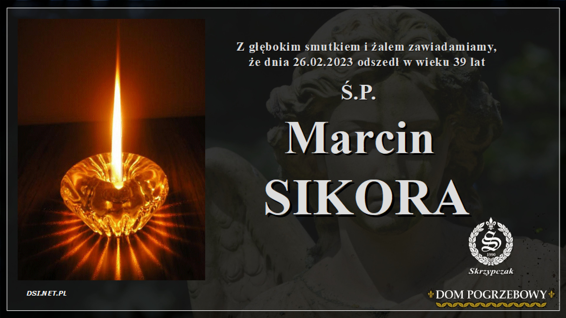 Ś.P. Marcin Sikora