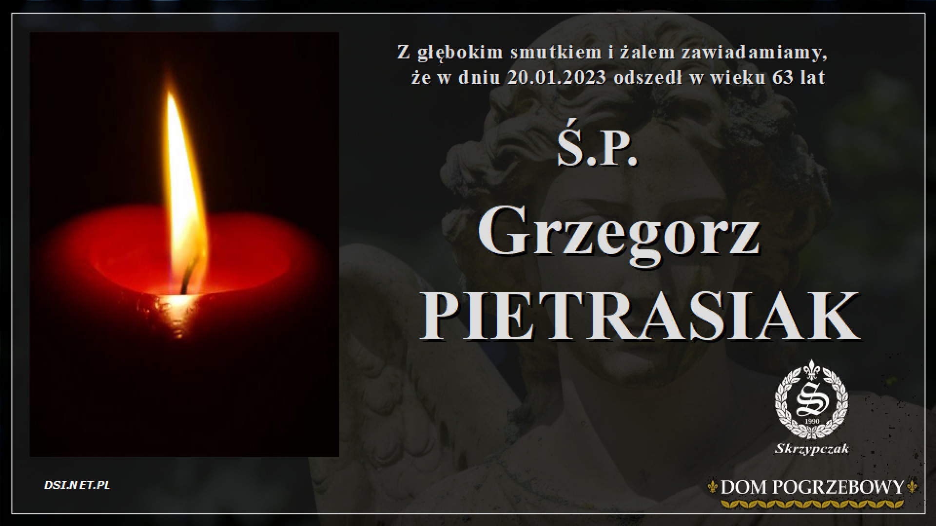 Ś.P. Grzegorz Pietrasiak