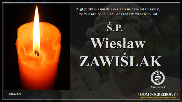 Ś.P. Wiesław Zawiślak