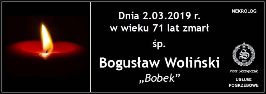 Ś.P. Bogusław Woliński &quot;Bobek&quot;