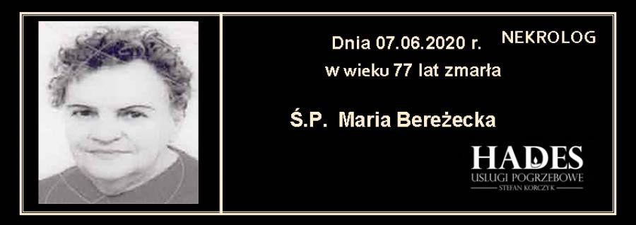 Ś.P. Maria Bereżecka
