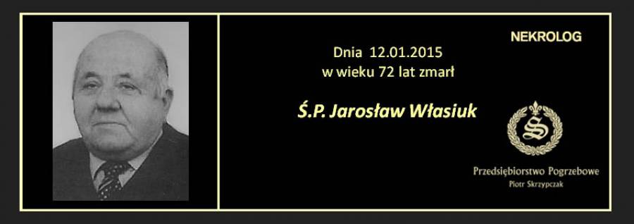 Ś.P. Jarosław Własiuk
