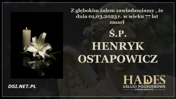 Ś.P. Henryk Ostapowicz