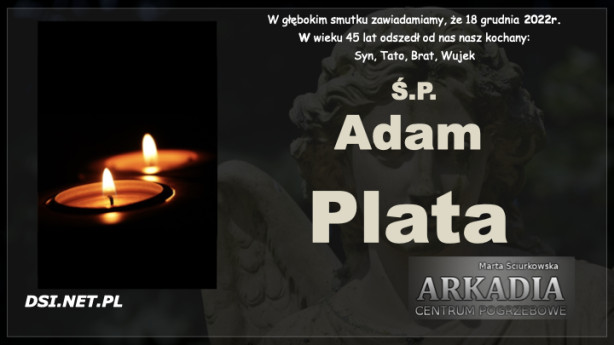 Ś.P. Adam Plata
