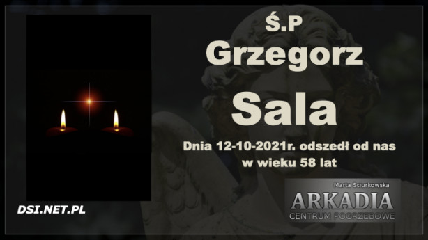 Ś.P. Grzegorz Sala