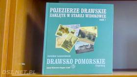 „Pojezierze Drawskie zaklęte w starej widokówce” Jarosława Leszczełowskiego wraca do sprzedaży