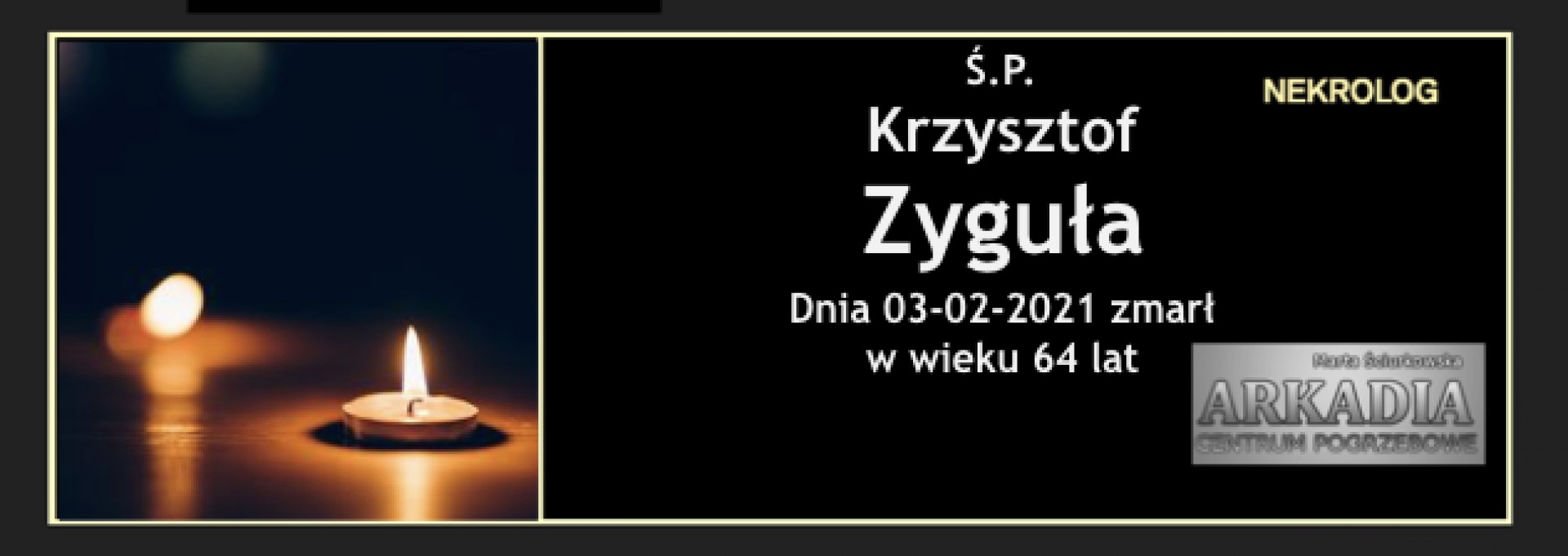 Ś.P. Krzysztof Zyguła