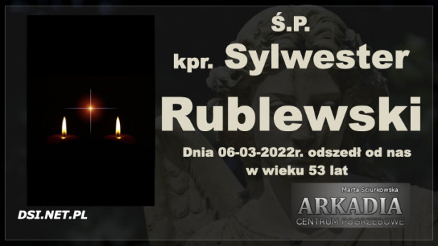Ś.P. Sylwester Rublewski