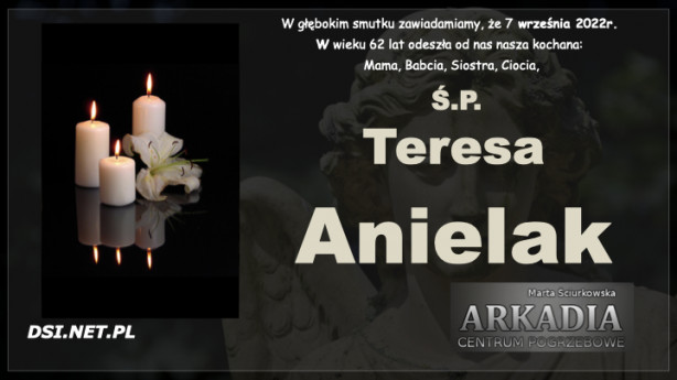 Ś.P. Teresa Anielak