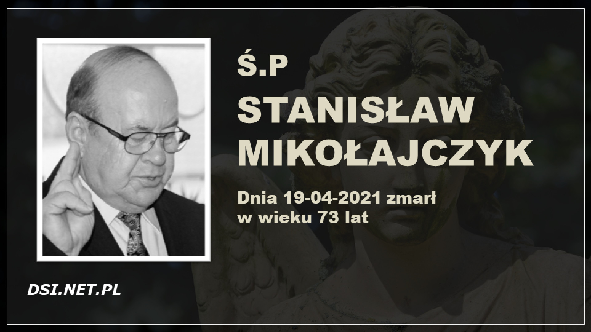Ś.P. Stanisław Mikołajczyk