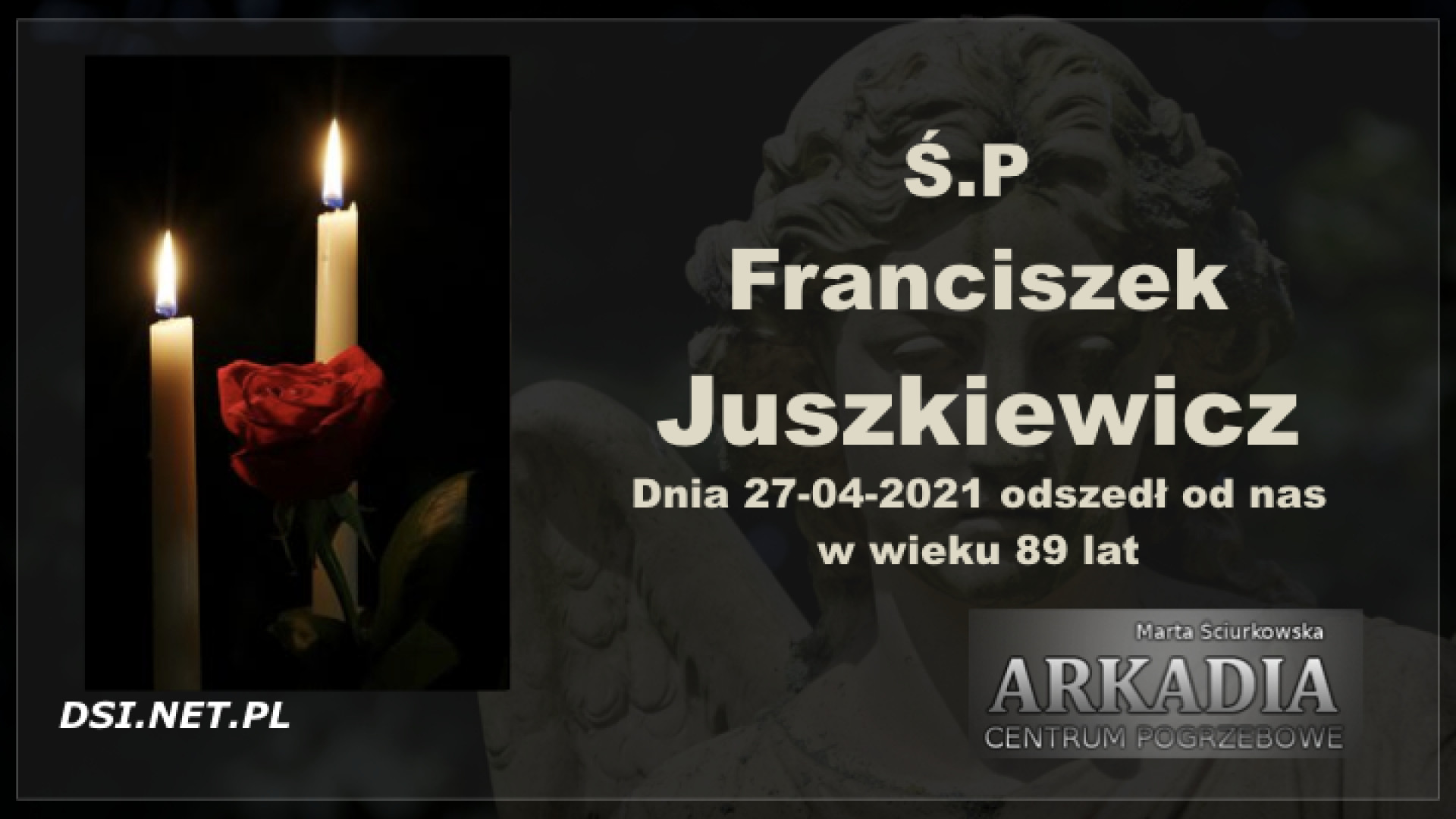 Ś.P. Franciszek Juszkiewicz