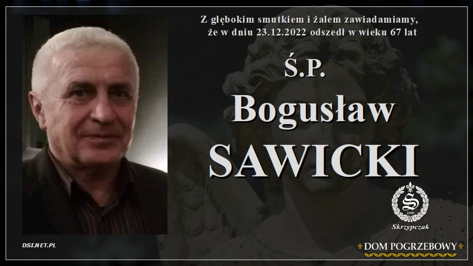 Ś.P. Bogusław Sawicki