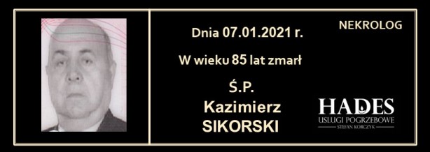Ś.P. Kazimierz Sikorski