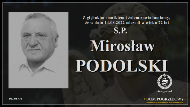 Ś.P. Mirosław Podolski