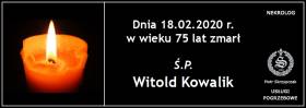Ś.P. Witold Kowalik