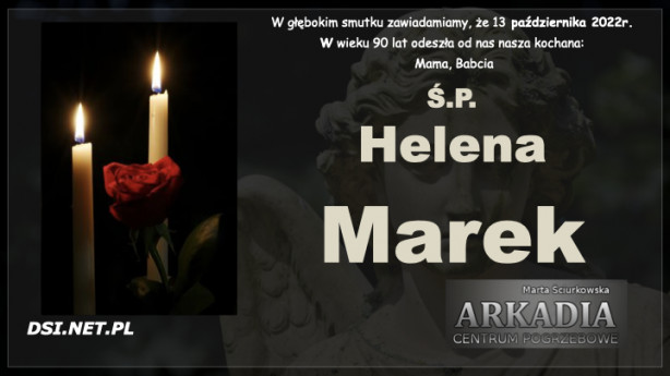 Ś.P. Helena Marek