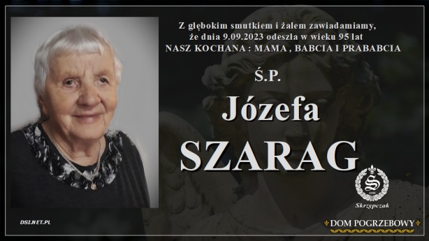 Ś.P. Józefa Szarag