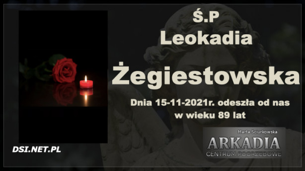 Ś.P. Leokadia Żegiestowska