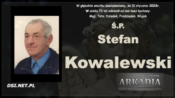 Ś.P. Stefan Kowalewski