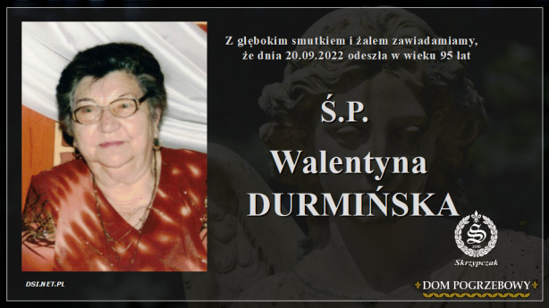 Ś.P. Walentyna Durmińska
