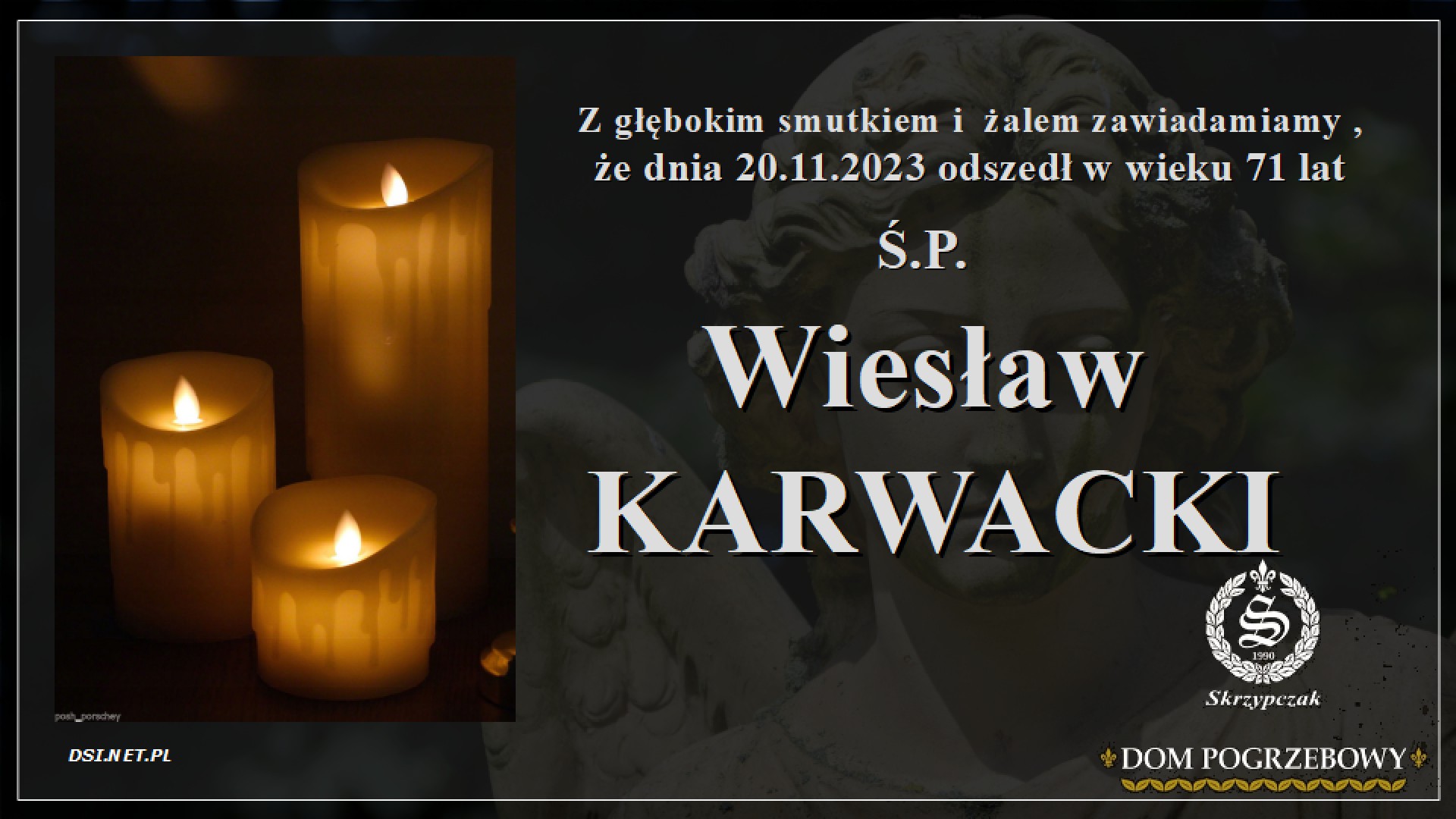 Ś.P. Wiesław Karwacki
