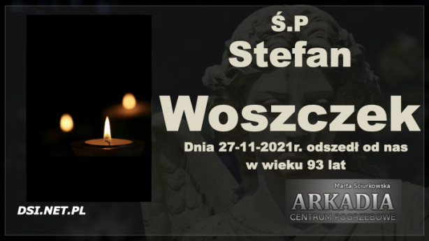 Ś.P. Stefan Woszczek