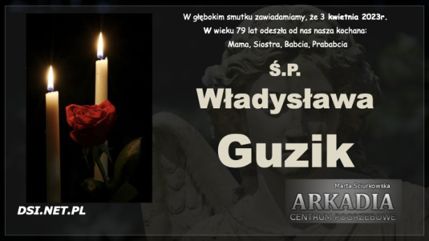Ś.P Władysława Guzik