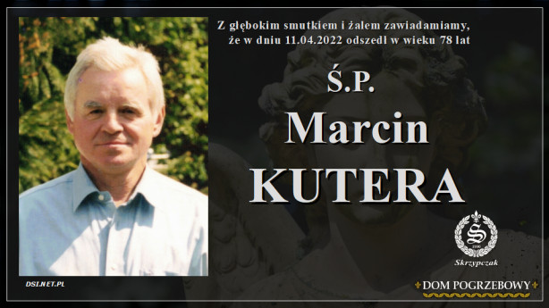 Ś.P. Marcin Kutera