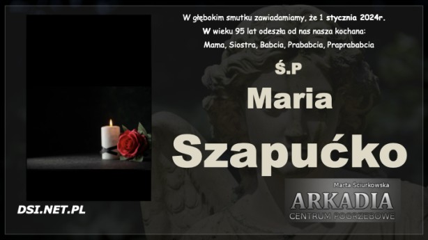 Ś.P. Maria Szapućko
