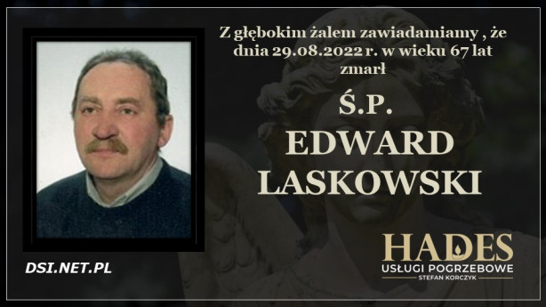 Ś.P. Edward Laskowski