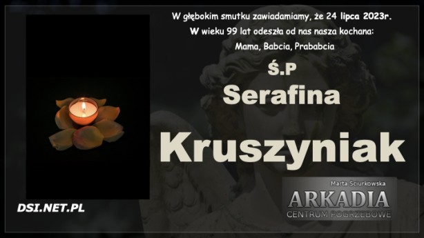 Ś.P. Serafina Kruszyniak