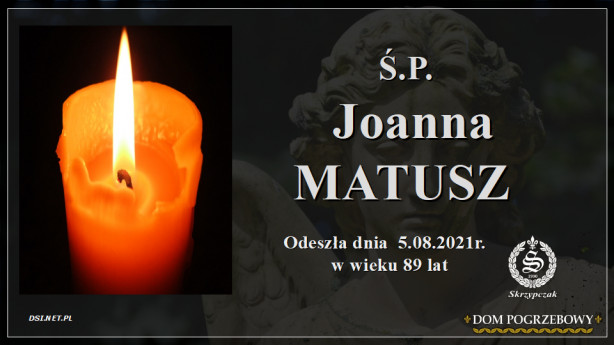 Ś.P. Joanna Matusz