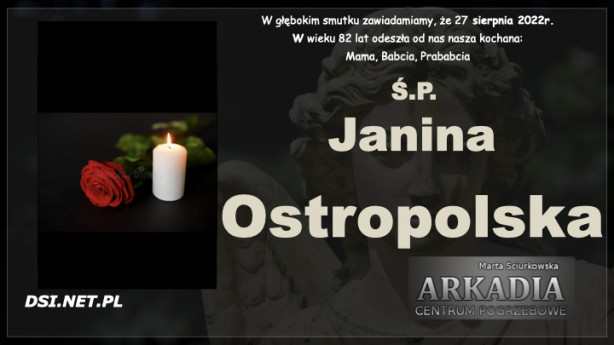 Ś.P. Janina Ostropolska
