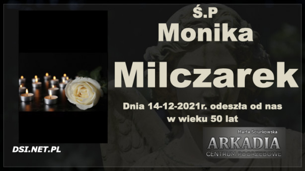 Ś.P. Monika Milczarek