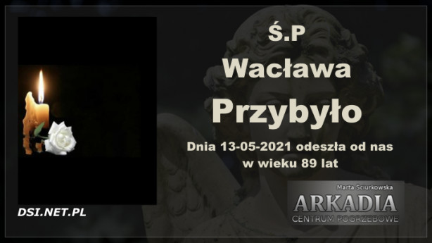 Ś.P. Wacława Przybyło