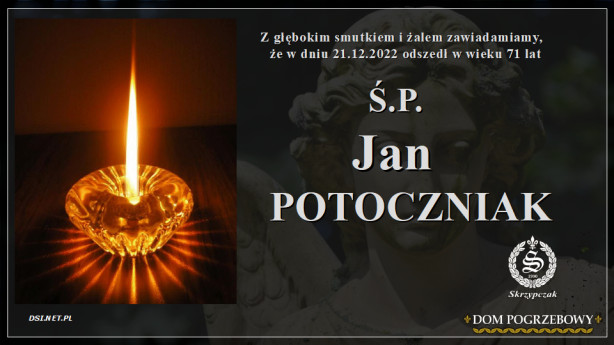 Ś.P. Jan Potoczniak