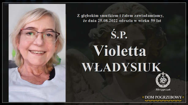 Ś.P. Violetta Władysiuk
