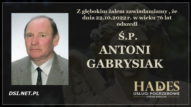 Ś.P. Antoni Gabrysiak