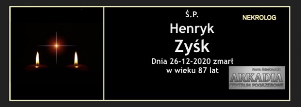Ś.P. Henryk Zyśk