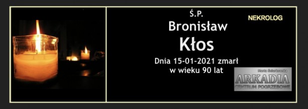 Ś.P. Bronisław Kłos