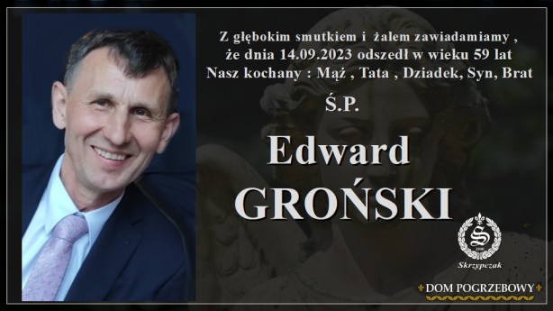Ś.P. Edward Groński