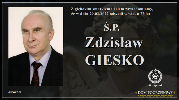 Ś.P. Zdzisław Giesko