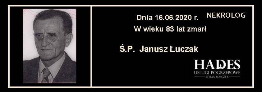 Ś.P. Janusz Łuczak