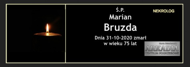Ś.P. Marian Bruzda