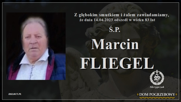 Ś.P. Marcin Fliegel